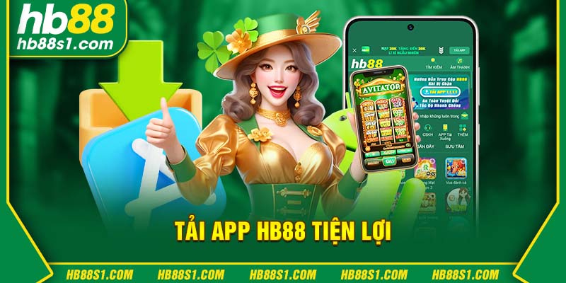 Tải app HB88 tiện lợi