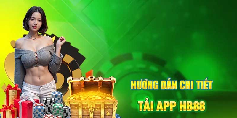 Những lưu ý khi thực hiện thao tác tải app Hb88 cho người mới